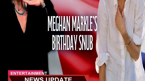 Royals Recap Meghan Markle Celebrates Birthday Wi