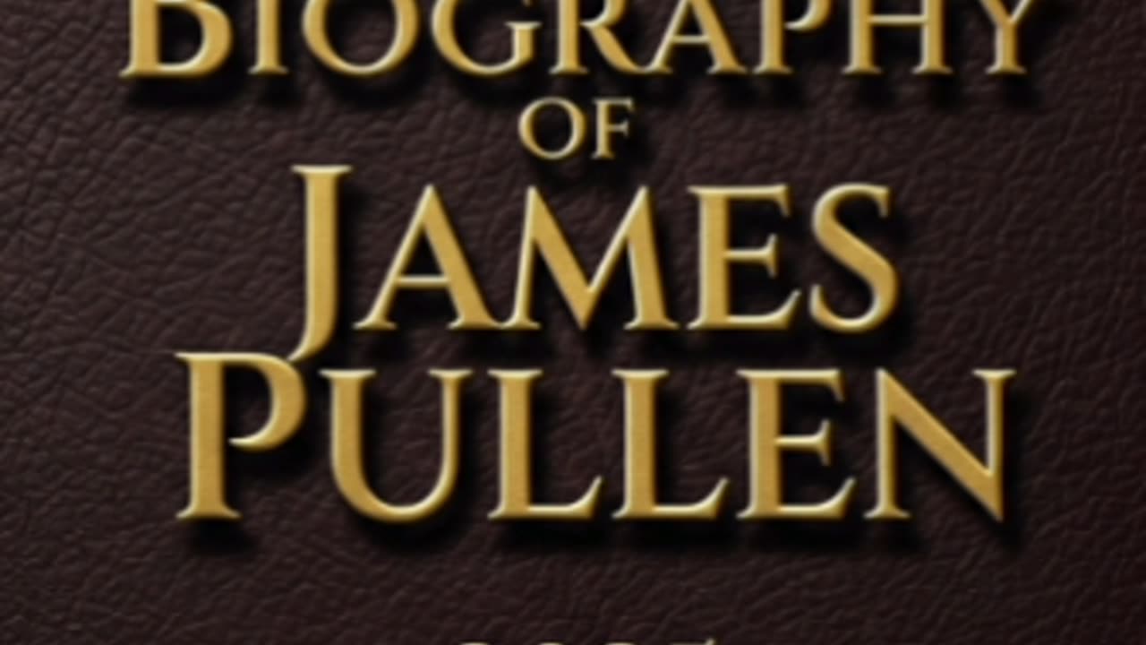 The Biography of James Pullen - Audiobook - Short