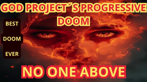 GOD PROJECT´S PROGRESSIVE DOOM METAL. NO ONE ABOVE
