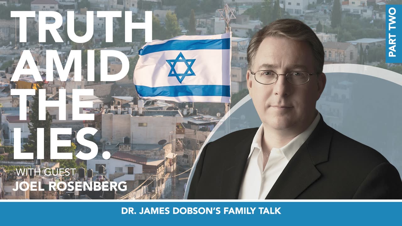 Fighting for Israel - Part 2 with Guest Joel Rosenberg