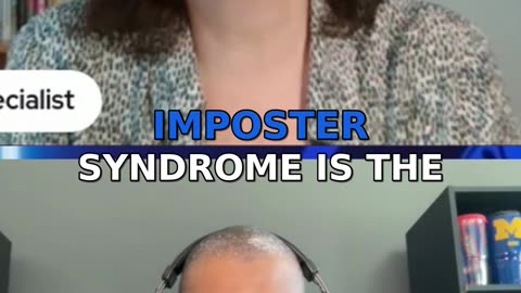 Identifying and Unmasking Imposter Syndrome in High Achievers