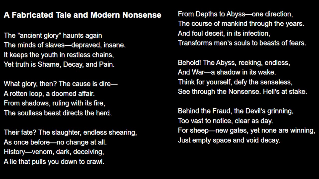 A Fabricated Tale and Modern Nonsense