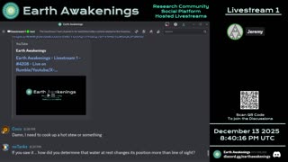 Earth Awakenings - Livestream 1 - #4208 - Live on Rumble/Youtube/X-Twitter/Twitch