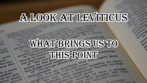 A look at Leviticus --- March 16th 2025 --- Pastor Wayne Cash