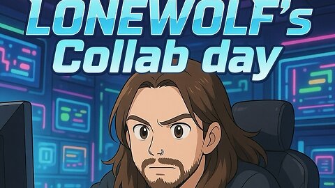 LONEWOLFS SATURDAY COLLAB DAY : Premium Creator : Featuring KOFF33 WELCOME TO RUMBLE