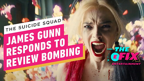 James Gunn Responds to Suicide Squad Review Bombing - IGN The Fix - Enterta