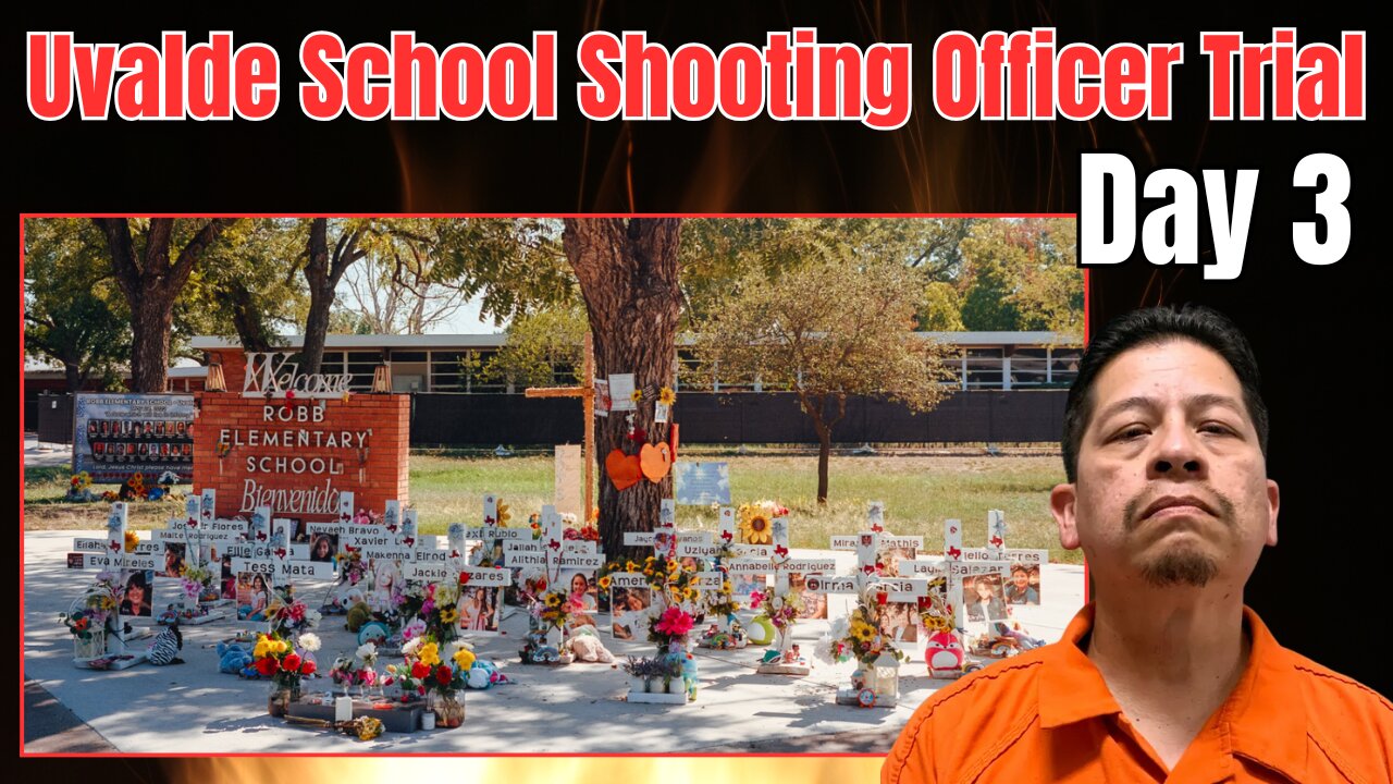 Uvalde School Shooting Officer Trial - Day 3