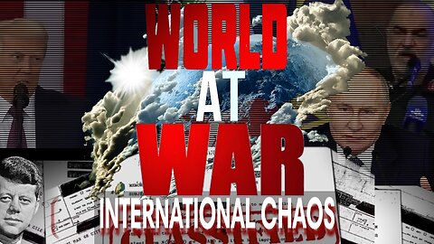 World At WAR with Dean Ryan 'International Chaos'