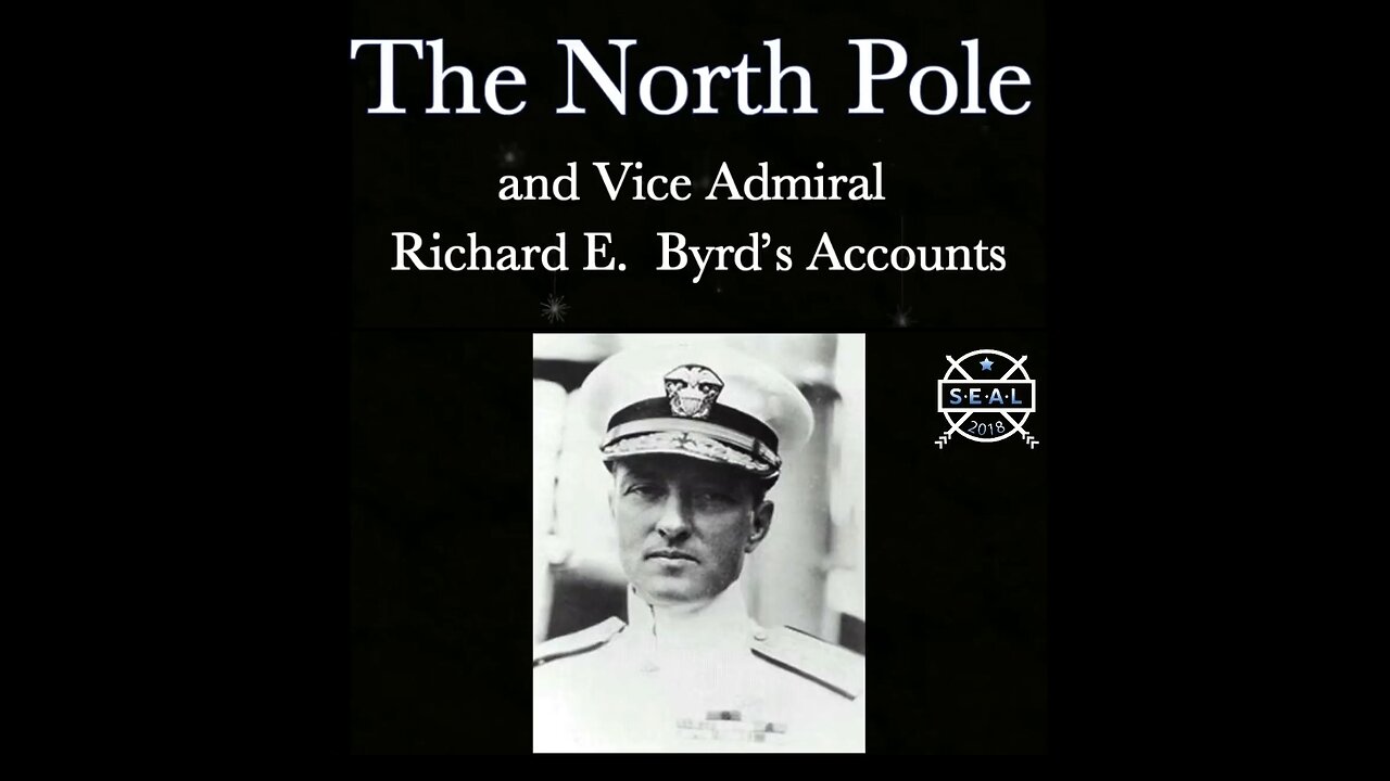 THE NORTH POLE and VICE ADMIRAL RICHARD E. BYRD 's ACCOUNTS