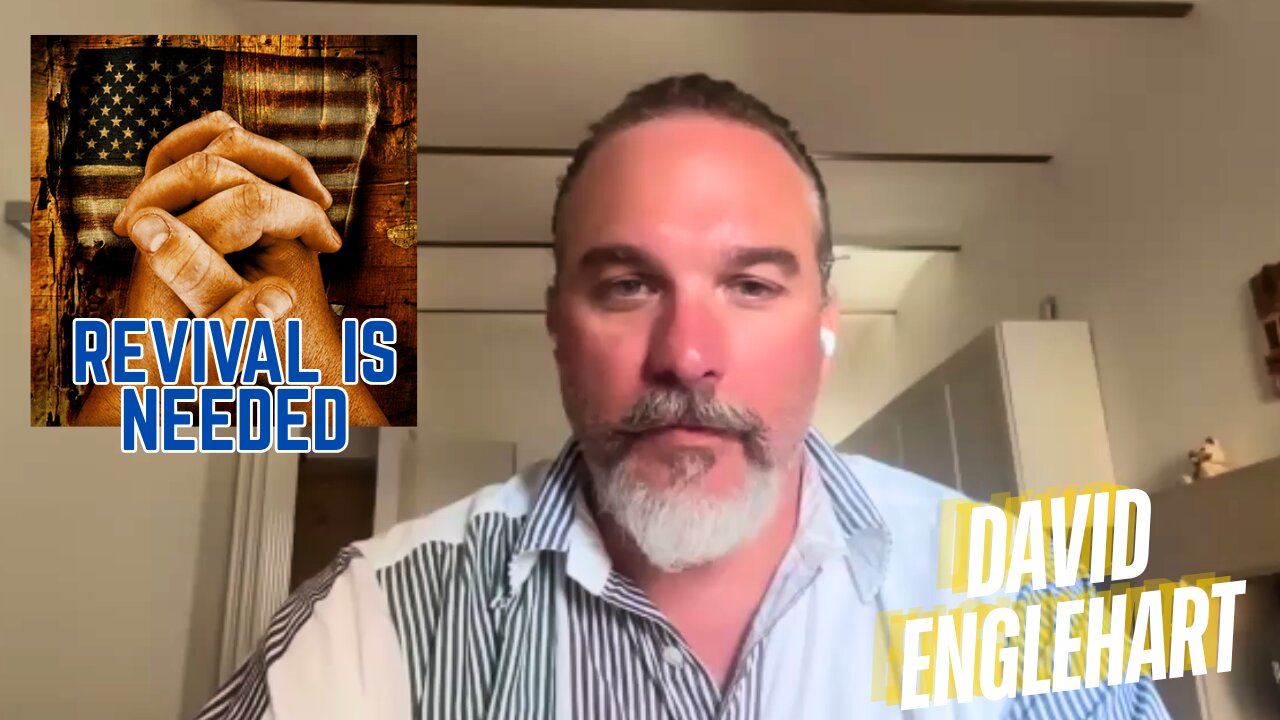 Pastor and TPUSA Board Member David Englehart on Revival and the Church in America