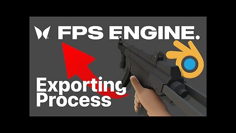 How to Export a Weapon from Blender to FPS Engine