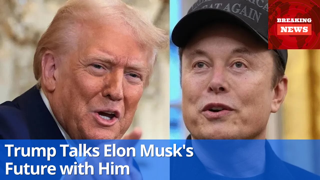 Trump Shares His Thoughts on Elon Musk's Future Collaboration with Him