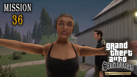 GTA San Andreas Definitive Edition - Mission #36 - Farewell, My Love..