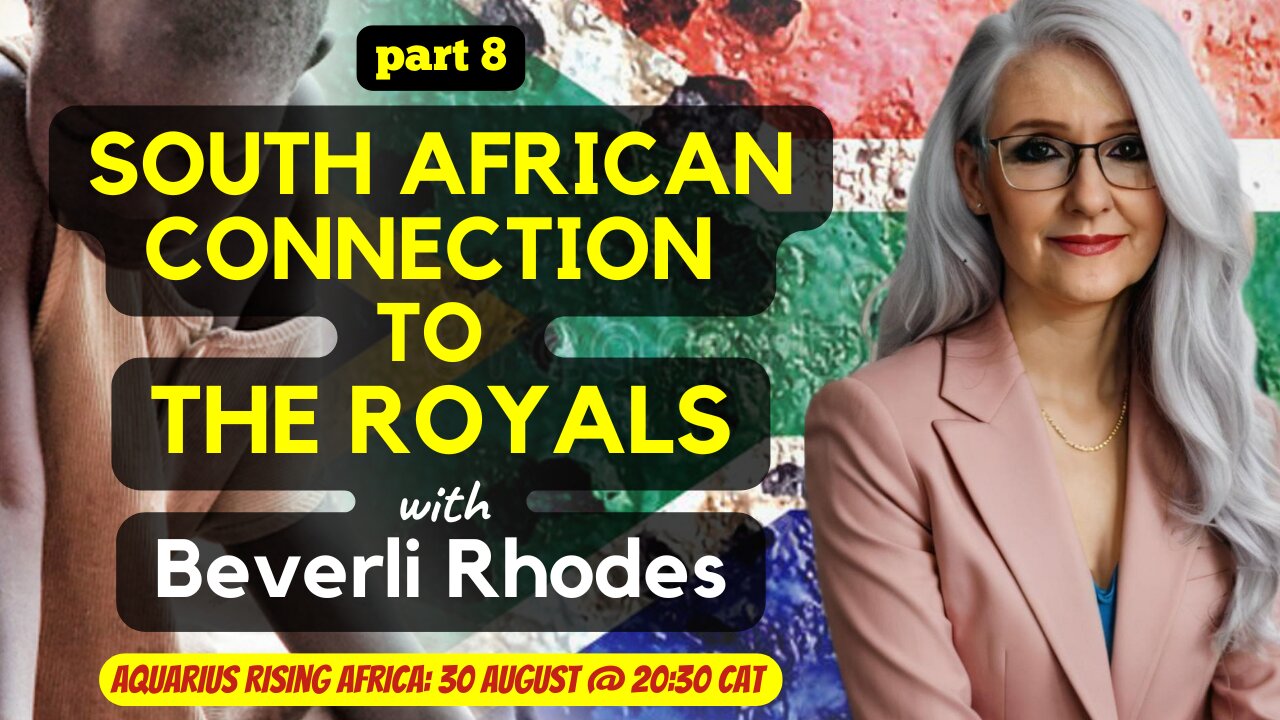 South African connection to the Royals with Beverli Rhodes | Part 8