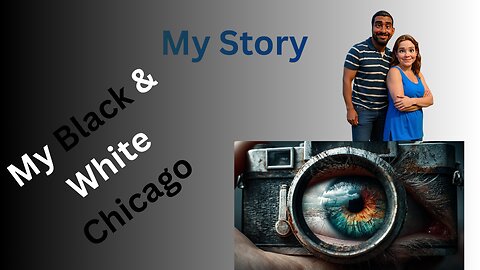 My Black and White Chicago