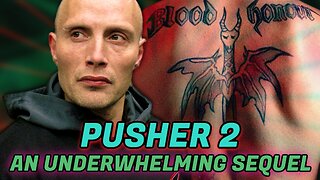 Pusher 2 (2004) Full Review