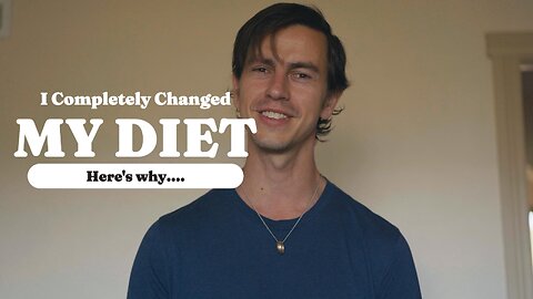 I Completely Changed My Diet