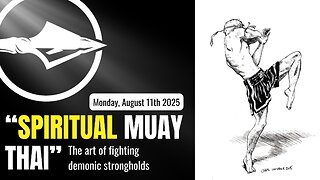 Spiritual Muay Thai - The art of destroying demonic strongholds | Pastor Anthony Thomas