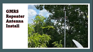GMRS Repeater antenna install