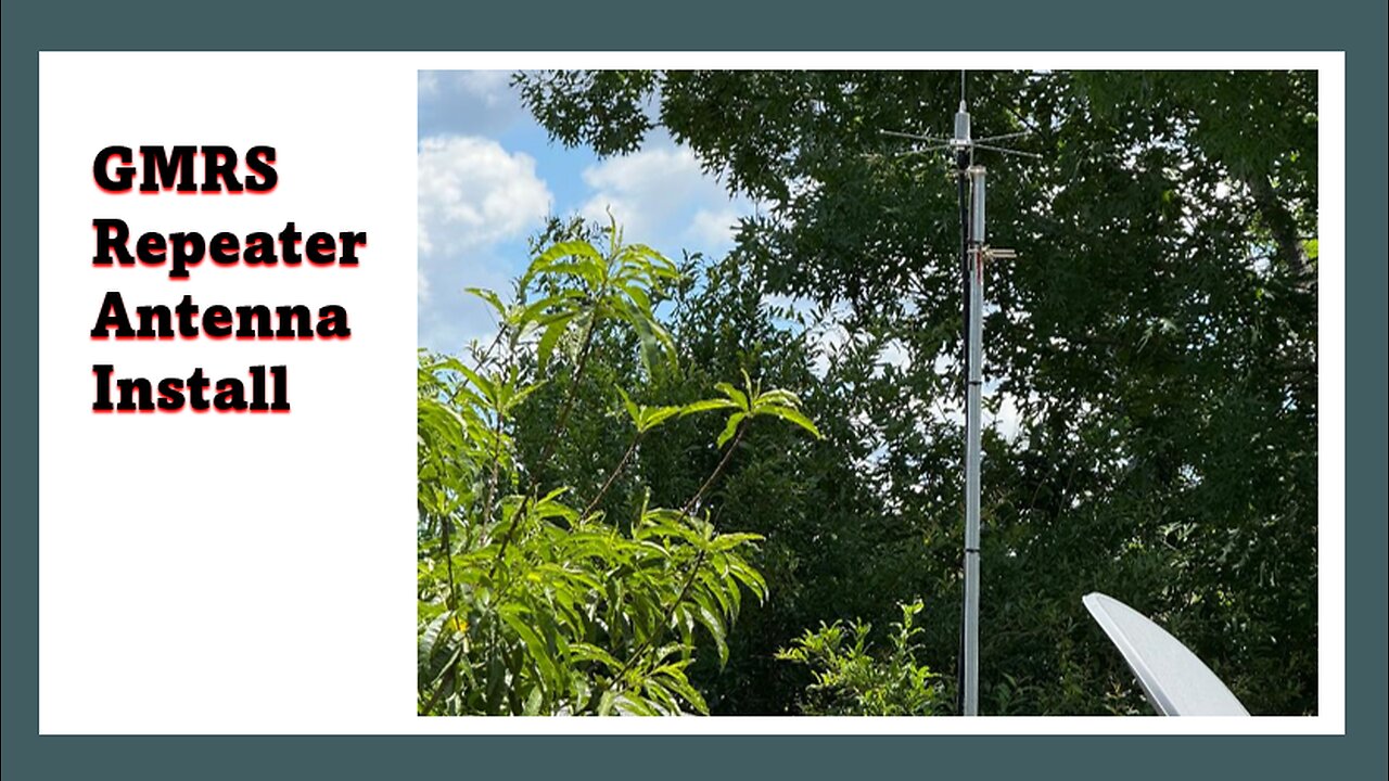 GMRS Repeater antenna install