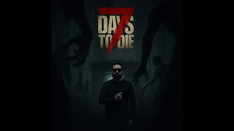 7 Days to Die LIVE | Surviving the Horde Together 🧟🔥