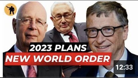 "2022 World Economic Forum: Plan for 2023 New World Order"