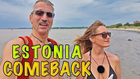 Estonia Epic Comeback - p.2