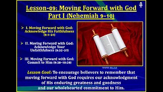 Nehemiah Lesson-09: Moving Forward with God (Part I)