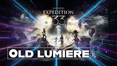 Clair Obscur: Expedition 33 | Old lumiere! Part 22 | Chatting