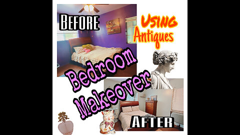 New Bedroom Makeover using Antiques (California)