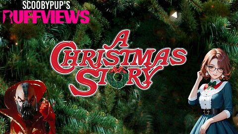 SCOOBYPUP'S RUFFVIEWS: A Christmas Story