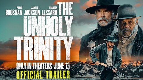 The Unholy Trinity - Official Trailer (2025) Pierce Brosnan, Samuel L. Jackson