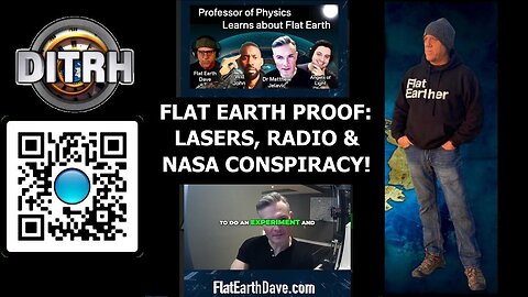 [May 5, 2025] Flat Earth Proof: Lasers, Radio & NASA Conspiracy! - The Way Of Will John #143 [DITRH]