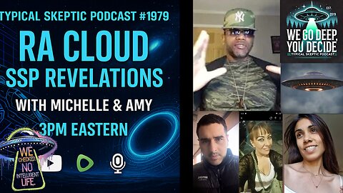 RA Cloud: Secret Space Program Revelations & Cosmic Insight – with Michelle & Amy - TSP # 1979