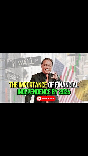 The Importance of Financial Independence by 2026