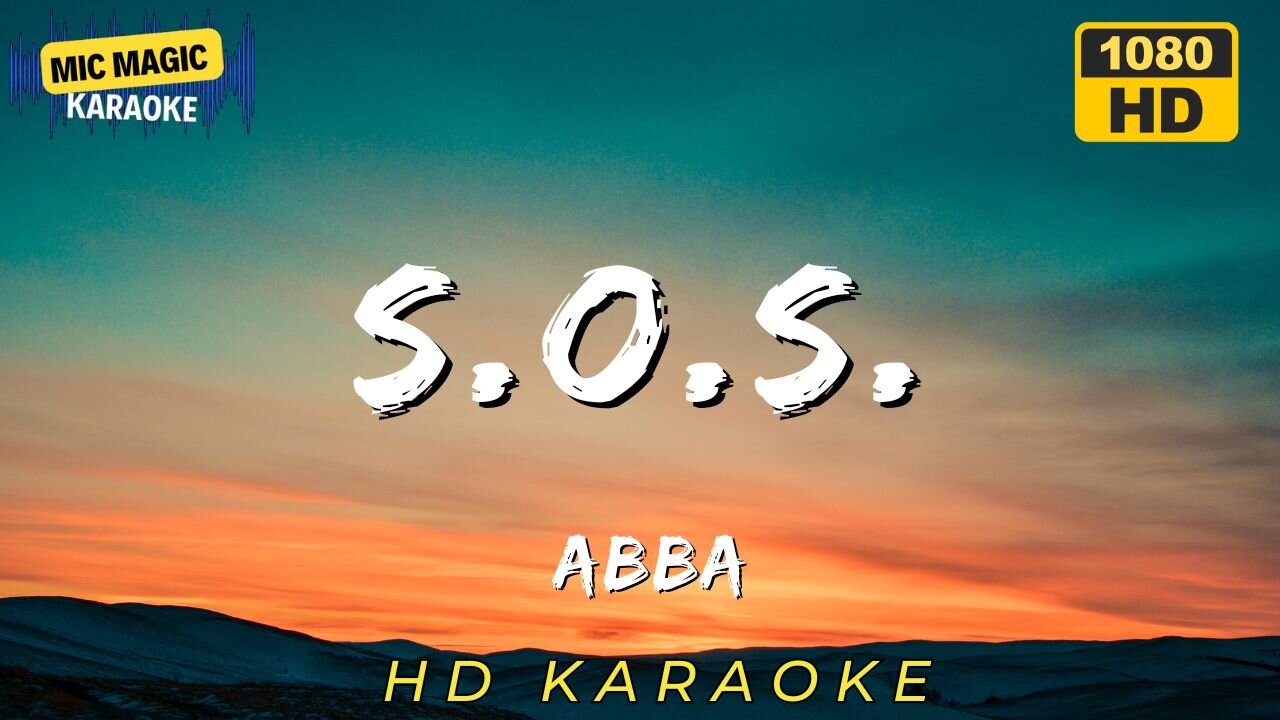 S.O.S. - ABBA (HD KARAOKE VERSION)