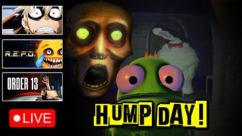 🔴HUMP DAY HORRORS & HIGHLIGHTS | MORE DEATH?! #RumbleTakeover |