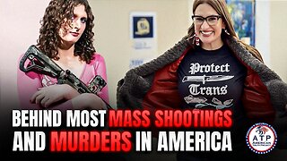 MENTALLY ILL TRANSGENDERS BEHIND MOST MASS SHOOTINGS AND MURDERS IN AMERICA