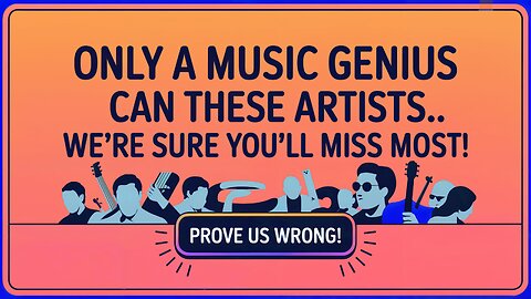Music Quiz For Music Geniuses