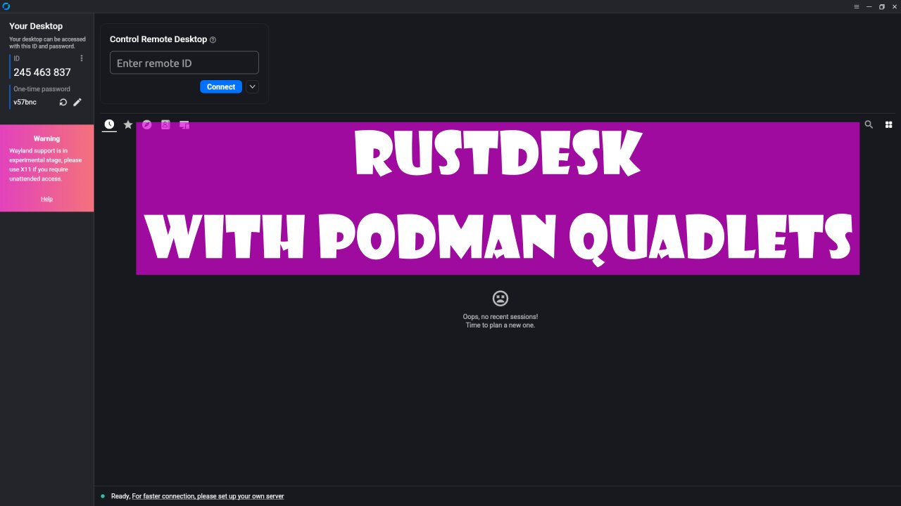 Build Your Own RustDesk Server Using Podman and systemd Step by Step