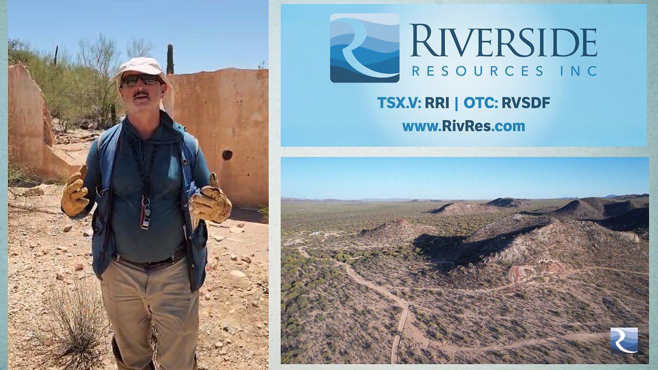 What's REALLY Going on with Riverside Resources' Union Project in Sonora Mexico?