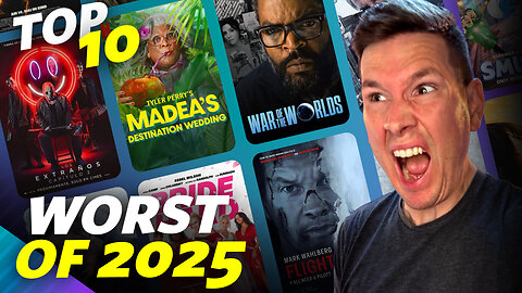 Top 10 WORST Movies Of 2025!