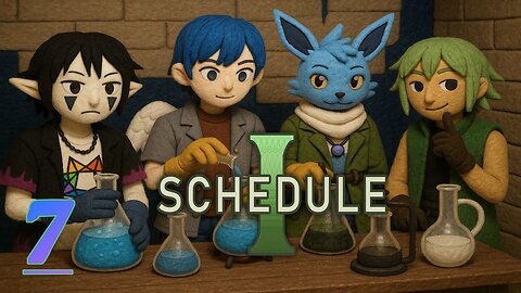 Just Some Sweet Cheese || Schedule 1 #7