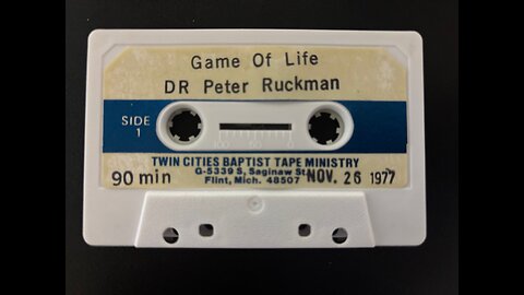 Game Of Life - Dr. Ruckman 1977
