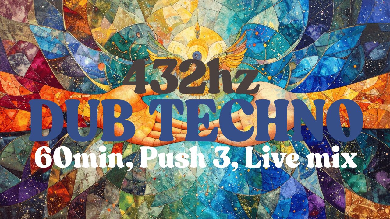 432Hz Shamanic Tribal Dub Techno Chillout Mix, 60min Push 3 Live Set