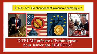 D.TRUMP prépare l'EUROCALYPSE pour détruire l'U.E... Et tant mieux ! (Hd 1080)