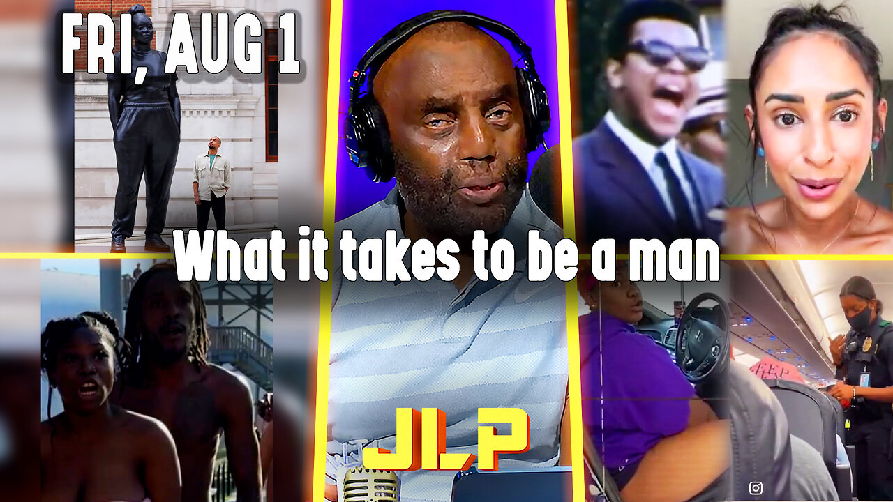 What it takes to be a man | JLP Fri 8-1-25