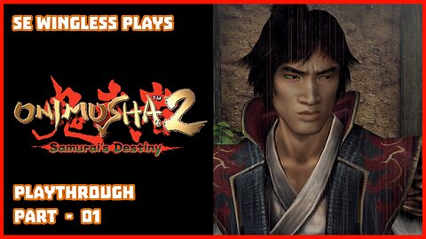 Onimusha 2: Samurai's Destiny (PS2) Part 01