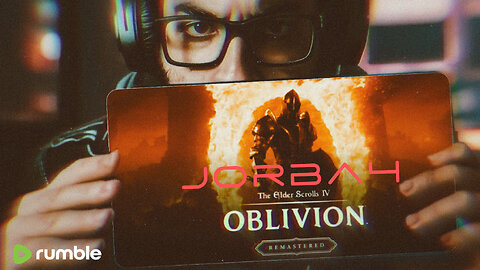 🔴Live-Jorba4- Just another Oblivion Remastered stream