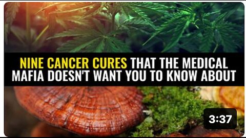 "9 Hidden Cancer Cures the Medical Industry Doesn't Want You to Discover"